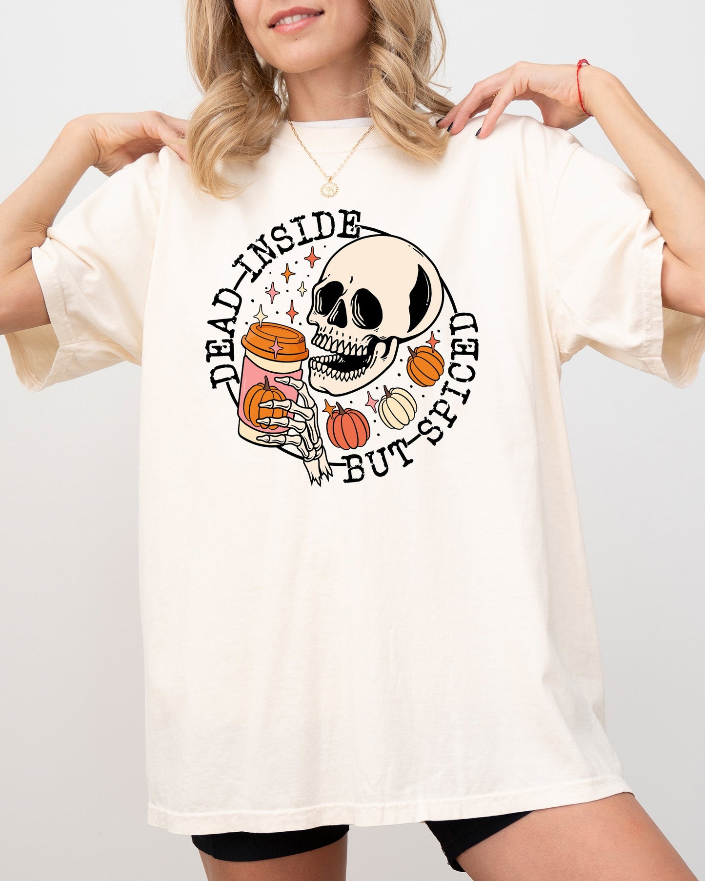 Dead Inside But Spiced Pumpkin Spice Latte Skeleton Halloween Fall Thanksgiving Comfort Colors Tee